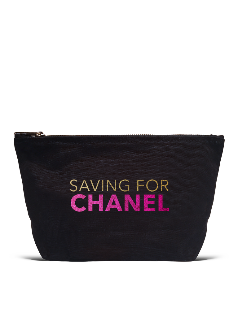 “Saving For Chanel” Canvas Pouch