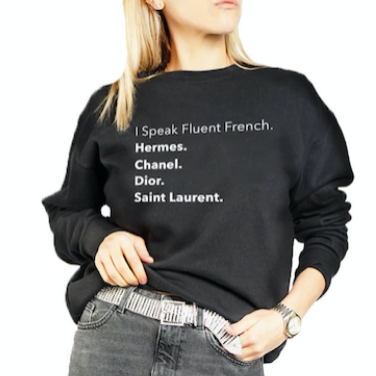 I Speak Fluent French  Crewneck Sweatshirt